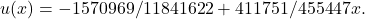 u(x)=-1570969/11841622+411751/455447x.