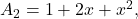 A_2=1+2x+x^2,